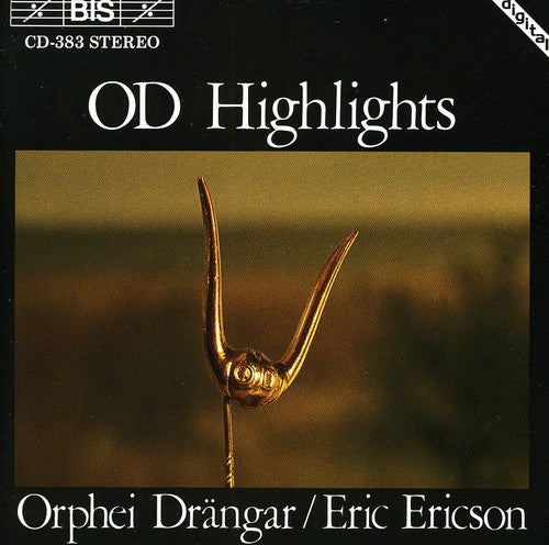 Orphei Dranger: Highlights