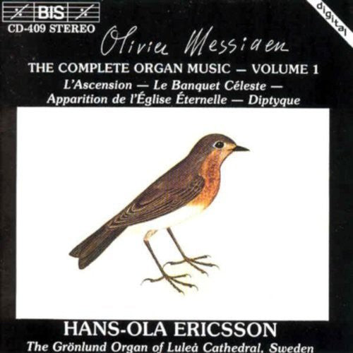 Messiaen / Ericsson: Organ Works / L'ascension