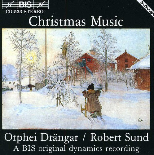 Orphei Drangar / Sund / Forsberg / Hogman / Mattei: Christmas Music