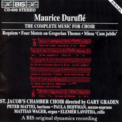 Durufle / Graden / st Jacob's Chamber Choir: Complete Music for Choir