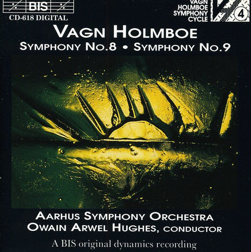 Holmboe / Hughes / Aarhus Symphony: Symphonies 8 & 9