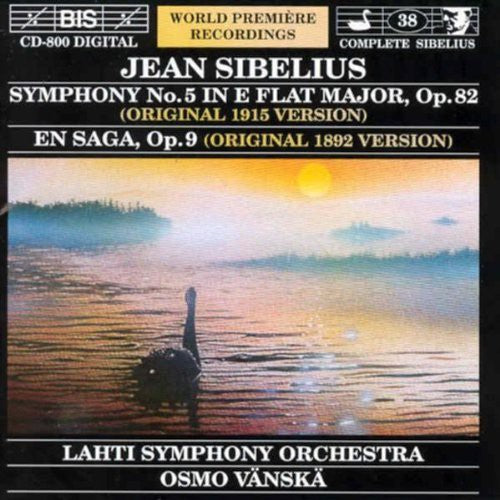 Sibelius / Vanska / Lahti Symphony Orchestra: Symphony 5 in E Flat