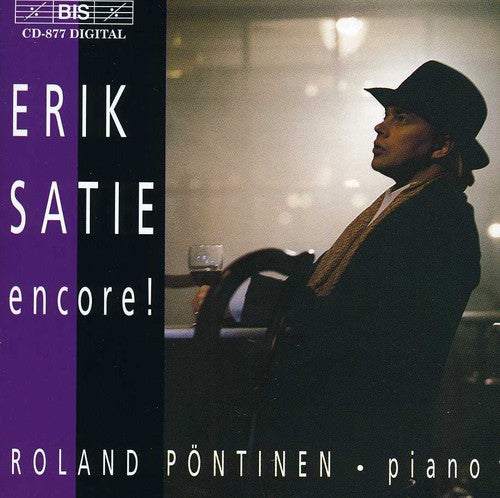 Satie / Pontinen: Encore: Piano Works