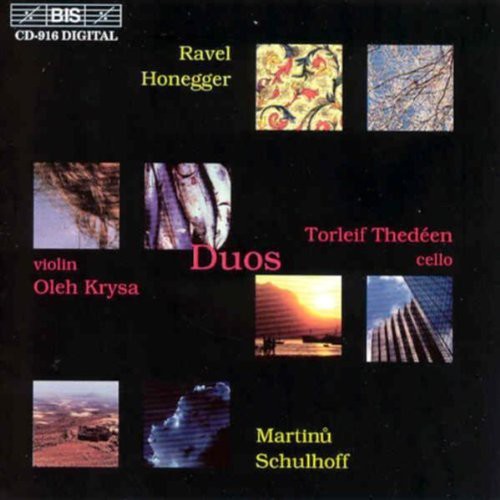 Ravel / Martinu / Honegger / Drysa / Thedeen: Sonatas for Violin & Cello