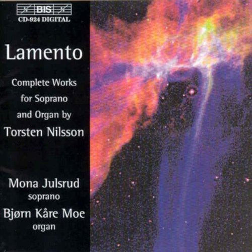 Nilsson / Julsrud, Mona / Moe, Bjorn Kare: Lamento: Complete Works for Soprano & Organ