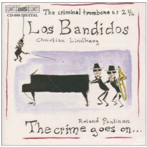 Lindberg / Bach / Schumann / Stravinsky: Los Bandidos