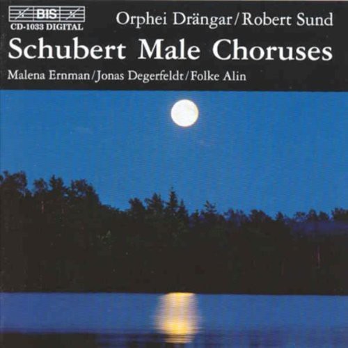 Schubert / Orphei Drangar / Sund: Male Choruses