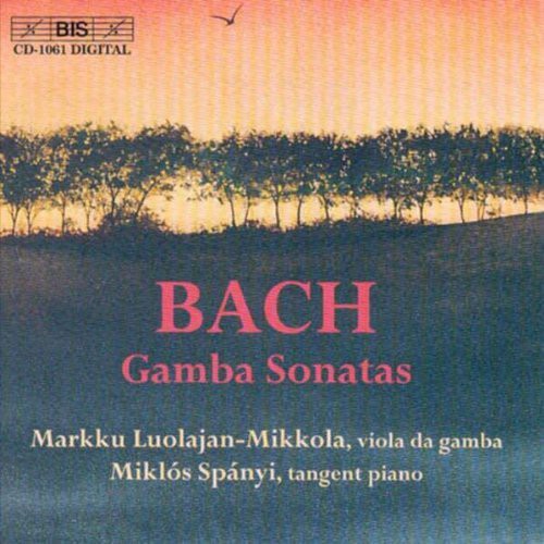 Bach / Luolajan-Mikkola / Spanyi: Gamba Sonatas