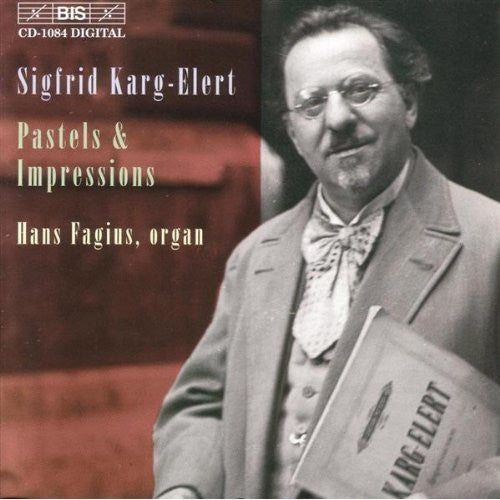 Karg-Elert / Fagius: Organ Music I