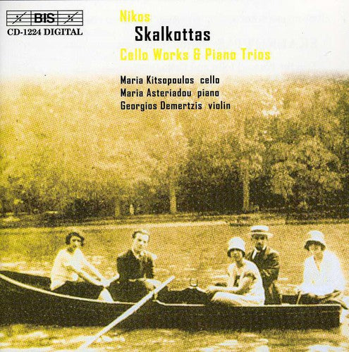 Skalkottas / Kitsopoulos / Asteriadou / Demertzis: Cello Works & Piano Trios