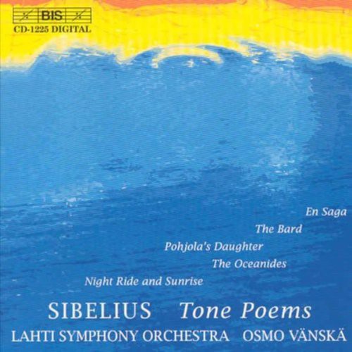 Sibelius / Vanska / Lahti So: Tone Poems