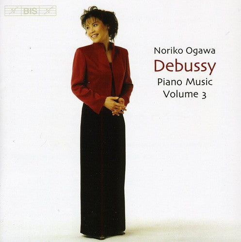 Debussy / Ogawa: Piano Music 3