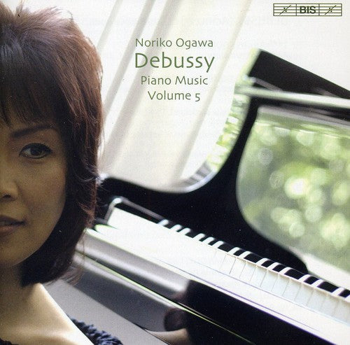 Debussy / Ogawa: Piano Music 5