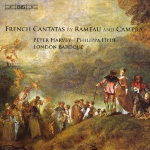 Rameau / Campra / Harvey / Hyde / London Baroque: French Cantatas