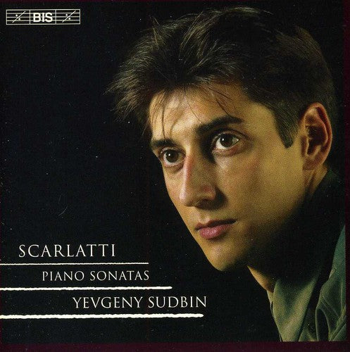 Scarlatti / Sudbin: Piano Sonatas