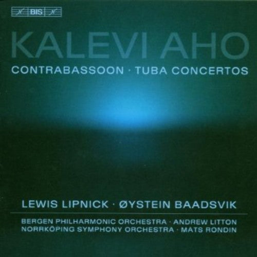 Aho / Baadsvik / Lipnick / Bergen Phil / Litton: Concerto for Tuba & Orchestra