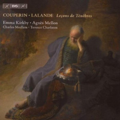 Couperin / De Lalande: Lecons de Tenebres