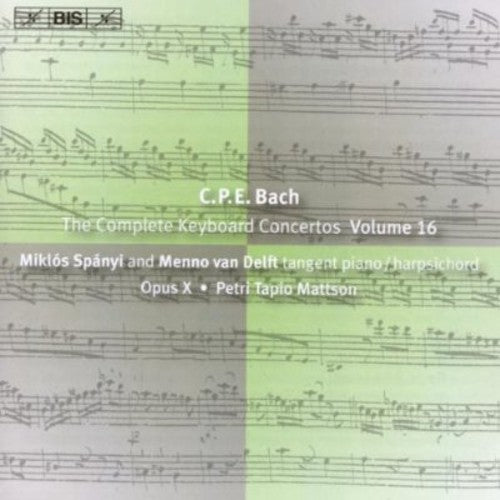 Bach / Opus X Ensemble / Mattson / Spanyi: Keyboard Concertos 16
