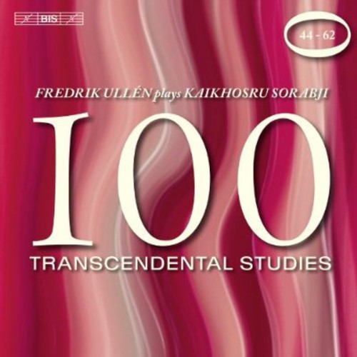 Sorabji / Ullen: Transcendental Studies 44-62
