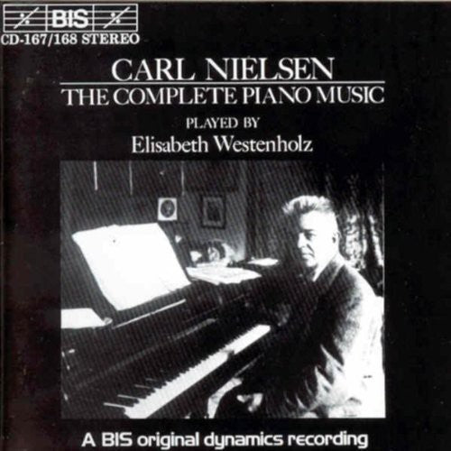 Nielsen / Westenholz: Complete Piano Music