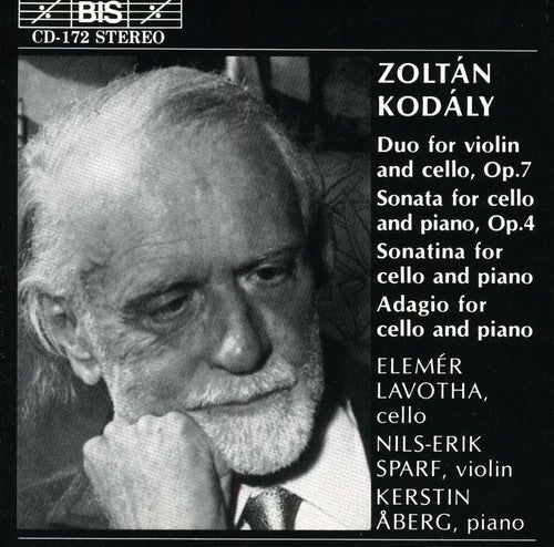 Kodaly / Lavotha / Spark / Aberg: Duo for Violin & Cello