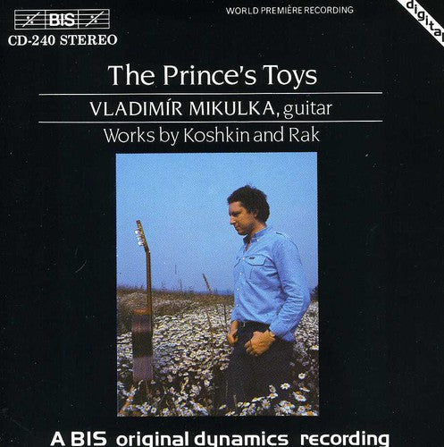 Koshkin / Rak / Vladimir: Prince's Toys