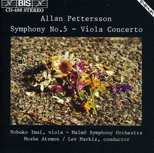 Pettersson / Imai / Markis / Malmo Symphony: Symphony 5 / Viola Concerto