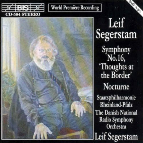 Segerstam / Danish Nrso: Symphony 16 "Thoughts at the Border" / Nocturne