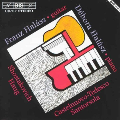 Shostakovich / Haug / Halasz: 19 Preludes / Fantasia for Guitar & Piano