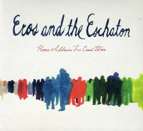 Eros & the Eschaton: Home Address for Civil War