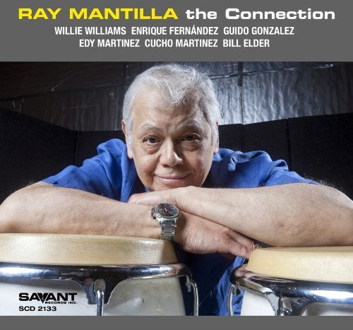 Mantilla, Ray: Connection