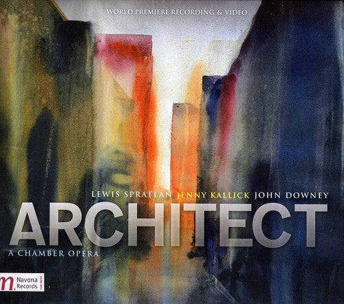 Spratlan / Fox / Lentz / Lalli / Basney: Architect