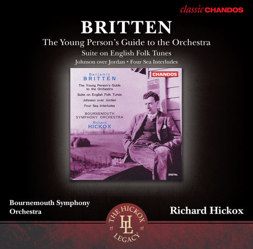 Britten / Bournemouth Symphony Orchestra / Hickox: Young Persons Guide to the Orchestra