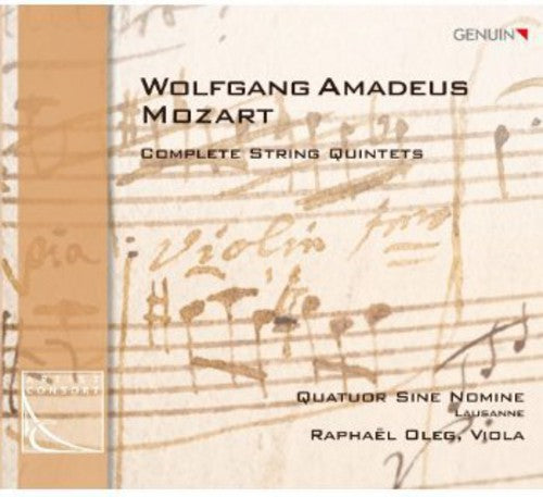 Mozart / Quatur Sine Nomine / Oleg: Complete String Quintets