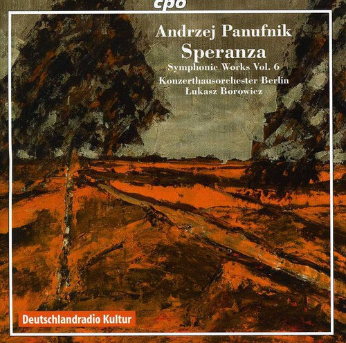 Panufnik / Konzerthausorchester Berlin / Borowicz: Symphonic Works 6
