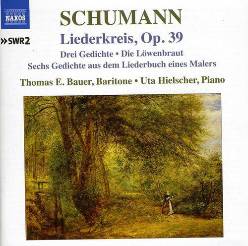 Schumann / Bauer / Hielscher: Liederkreis Op 3