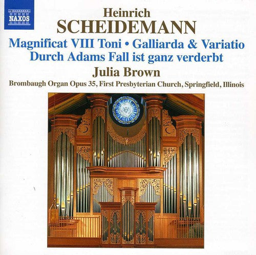 Scheidemann / Brown, Julia: Organ Works 6