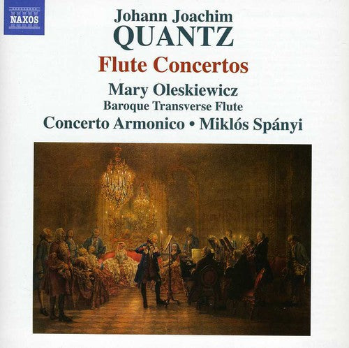 Quantz / Oleskiewicz / Concerto Armonico / Spanyi: Flute Concertos
