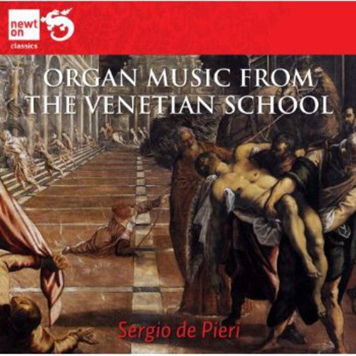 Albinoni / De Pieri, Sergio: Organ Music from the Venetian School