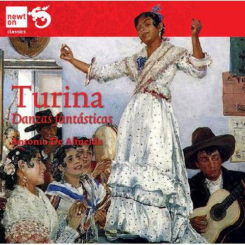 Turina / De Almeida, Antonio: Danzas Fantasticas