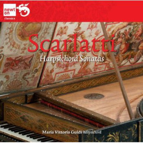 Scarlatti / Vittoria Guidi, Maria: Harpsichord Sonatas