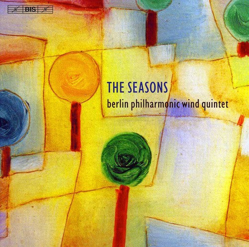 Ibert / Berlin Philharmonic Wind Quintet / Hasel: Seasons: 20th Century Music for Wind Quintet