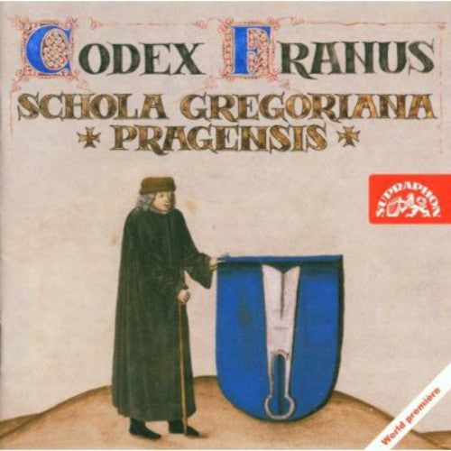 Schola Gregoriana Pragensis: Codex Franus