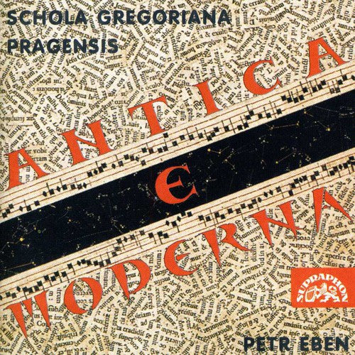 Schola Gregoriana Pragensis, Eben: Gregorian Missa / Eben: Suita Liturgica