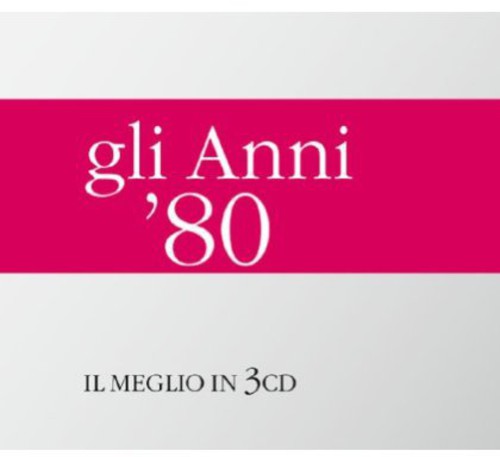 Anni 80: Anni 80