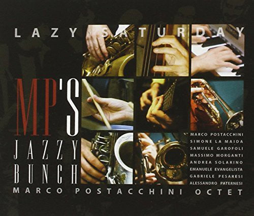 Mp's Jazzy Bunch/Postacchini M.: Lazy Saturday