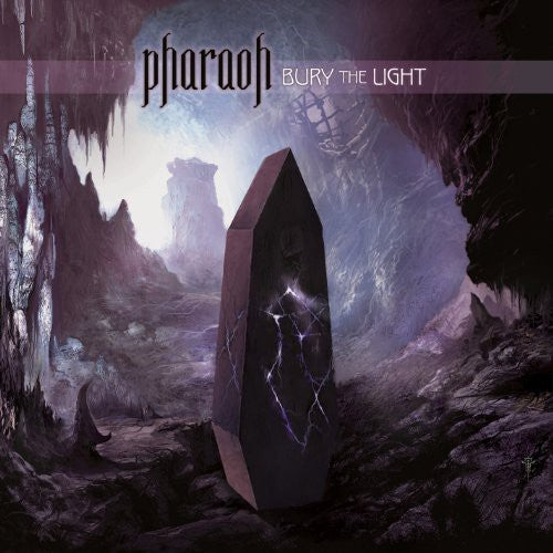 Pharaoh: Bury the Light