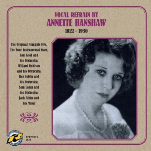 Hanshaw, Annette: Vocal Refrain