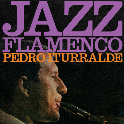 Iturralde, Pedro: Jazz Flamenco