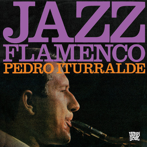 Iturralde, Pedro: Jazz Flamenco 1 & 2